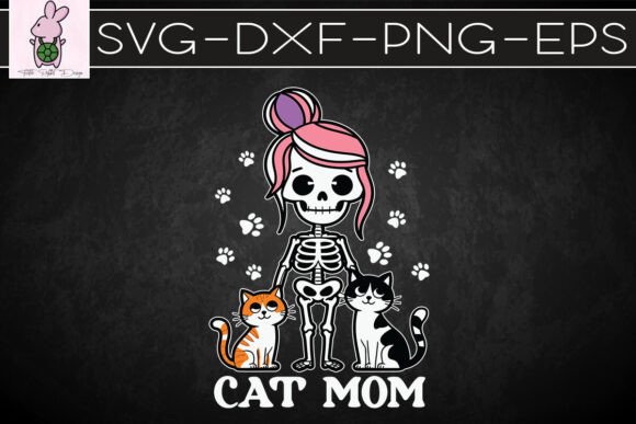 Cat Mom Skeleton Cat Kitten SVG