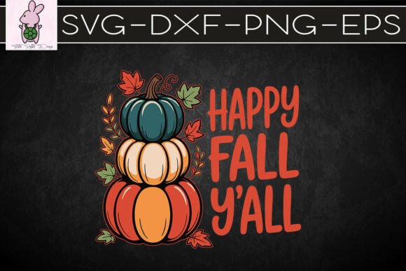 Happy Fall Y All Autumn Cute SVG