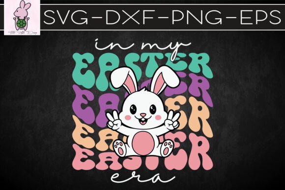 In My Easter Era Retro Happy Season SVG