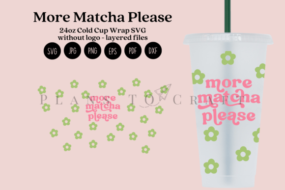 More Matcha Please 24oz Cold Cup Tumbler