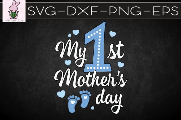 My First Mother s Day Happy Love SVG