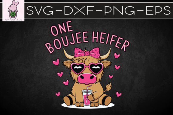 One Boujee Heifer Highland Cow SVG