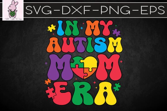 Retro in My Autism Mom Era Awareness SVG