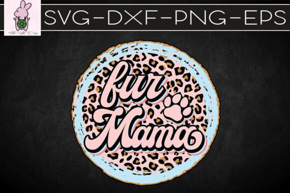 Retro Leopard Fur Mama SVG